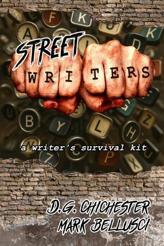 Street Writers: a writer's survival kit