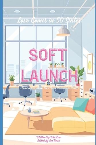 Soft Launch: Modern Tech Meets Slow Burn Romance in Seattle