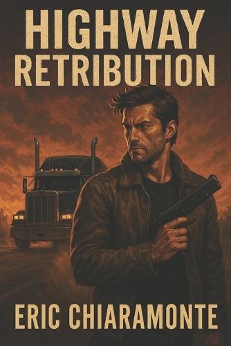 Jack Callahan in Highway Retribution