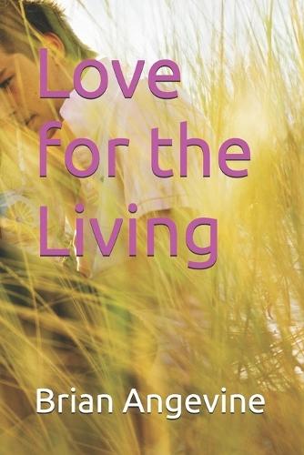 Love for the Living