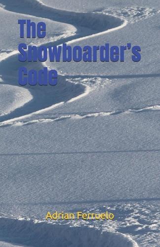 The Snowboarder's Code