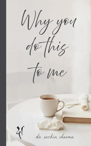 Why You Do This To Me: An Echo of Unsent Words