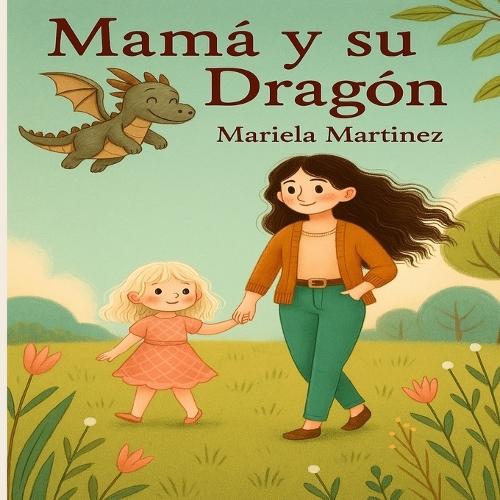 Mamá y su dragón: ""Mamá y yo vencemos al dragón de la ansiedad""