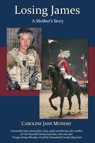 Losing James: A Mother's Story