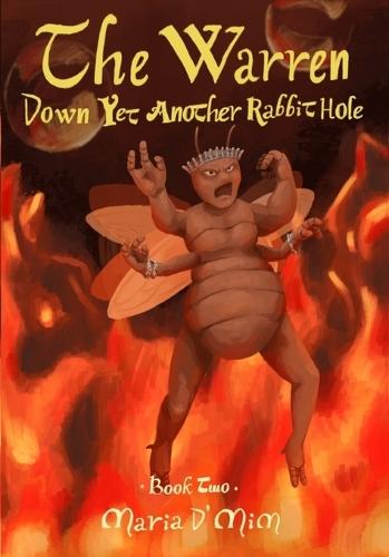 The Warren: Down Yet Another Rabbit Hole: Book 2