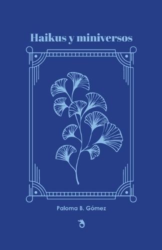 Haikus y miniversos