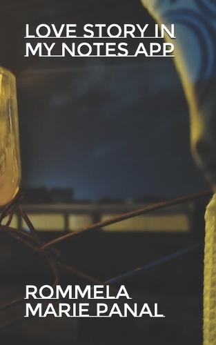 Love Story in my Notes App