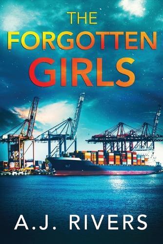The Forgotten Girls