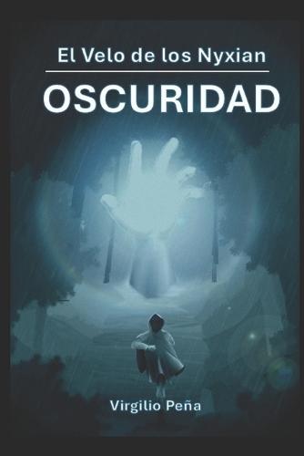 El Velo de los Nyxian: Oscuridad