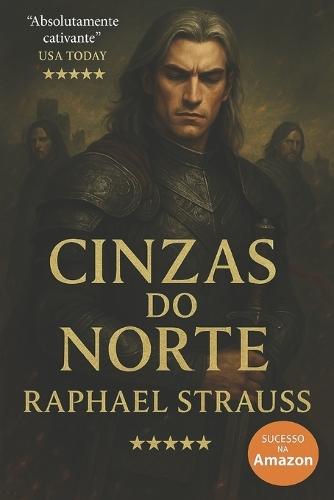 Cinzas do Norte.: Livro Um da Trilogia da Desolação