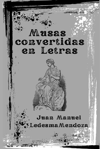 Musas convertidas en Letras