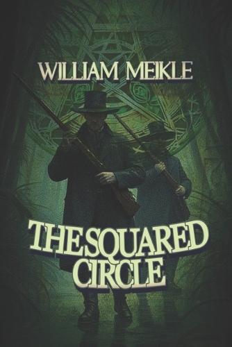 The Squared Circle: A Victorian Time Travel Adventure