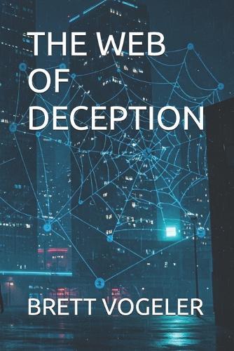The Web of Deception