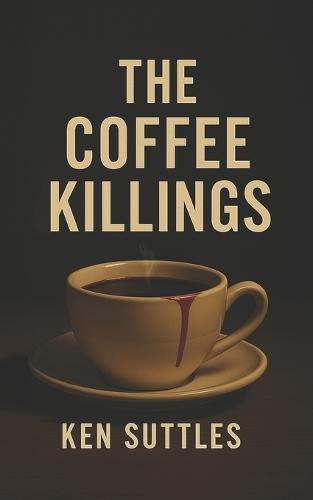 The Coffee Killings