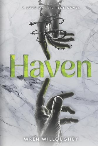 Haven: A Love on the Tyne novel
