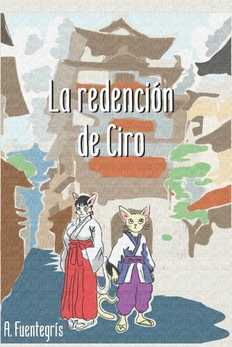 La redención de Ciro