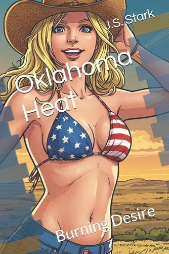 Oklahoma Heat: Burning Desire