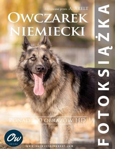 Owczarek niemiecki: Fotoksiążka