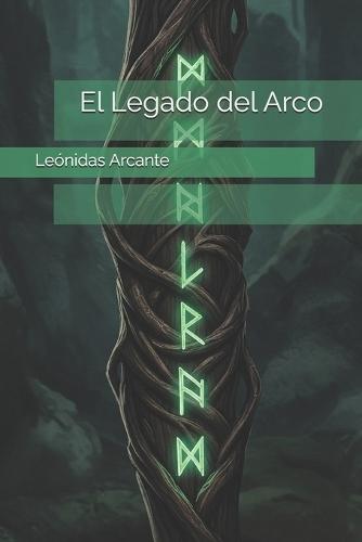 El Legado del Arco
