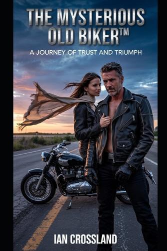 The Mysterious Old Biker(TM): A Journey of Trust and Triumph