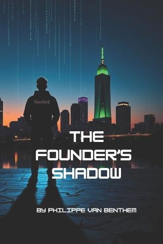 The Founder's Shadow