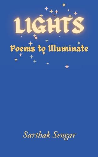 Lights: Poems to Illuminate