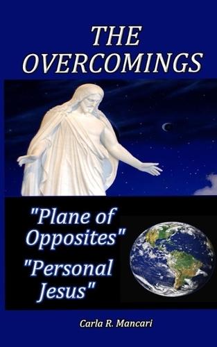 The Overcomings: ""Plane of Opposites"" ""Personal Jesus""