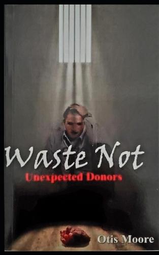 Waste Not: Unexpected Donors