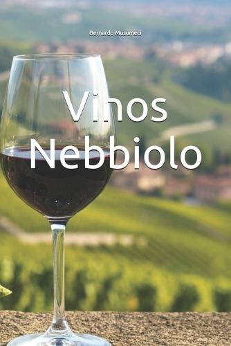 Vinos Nebbiolo