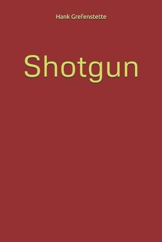Shotgun