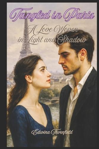 Tangled in Paris: A Love Woven in Light and Shadow