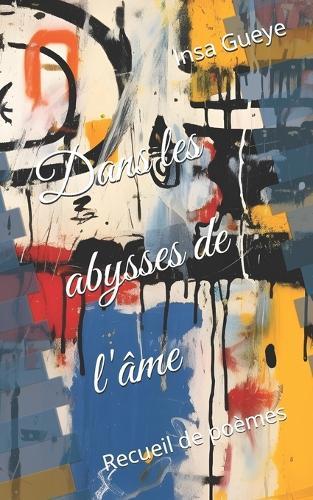 Dans les abysses de l'âme