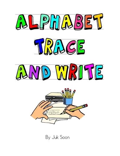 Alphabet Trace and Write