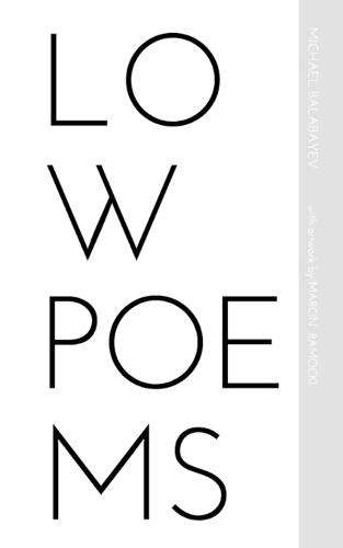 Low Poems