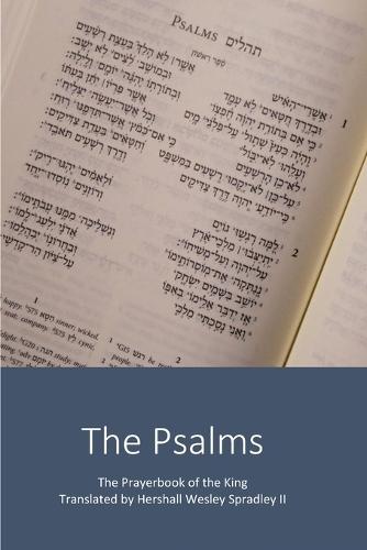 The Psalms: The Prayerbook of the King