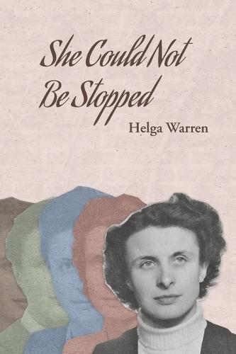 She Could Not Be Stopped