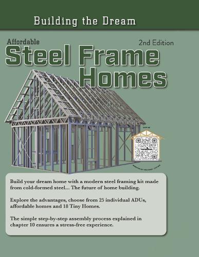 Affordable Steel Frame Homes: Building the Dream