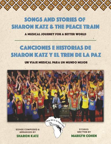 Songs and Stories of Sharon Katz & The Peace Train