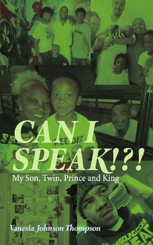 Can I Speak!?!: My Son, Twin, Prince and King