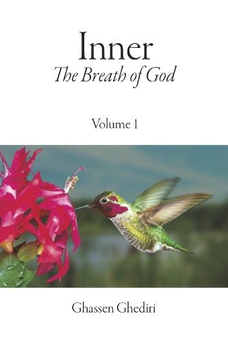 Inner, The Breath of God, Volume 1