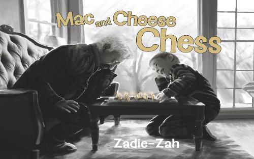Mac and Cheese Chess