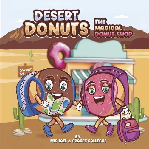 Desert Donuts The Magical Donut Shop