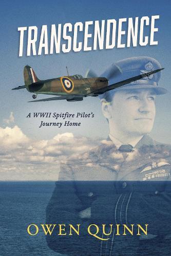 Transcendence: A WWII Spitfire pilot's journey home