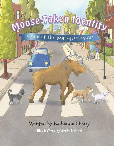 Moose-Taken Identity: A Tale of the Markgraf Mutts