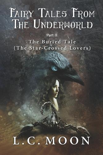 The Buried Tale: The Star-Crossed Lovers