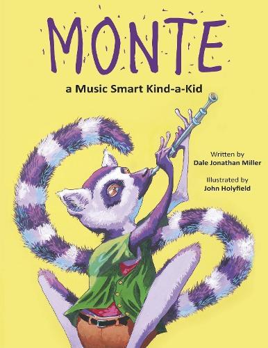 Monte, a Music Smart Kind-a-Kid