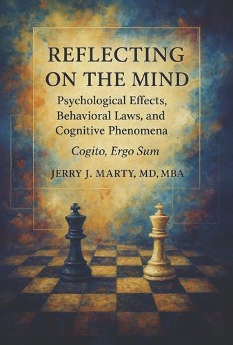 Reflecting on the Mind: Psychological Effects, Behavioral Laws, and Cognitive Phenomena