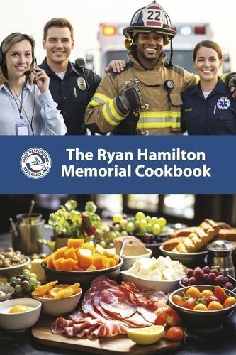 The Ryan Hamilton Memorial Cookbook