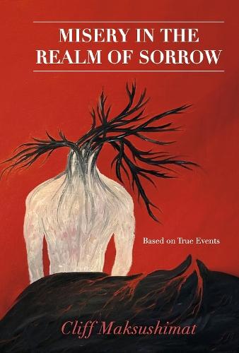 Misery in the Realm of Sorrow