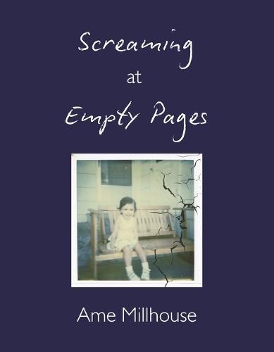 Screaming at Empty Pages